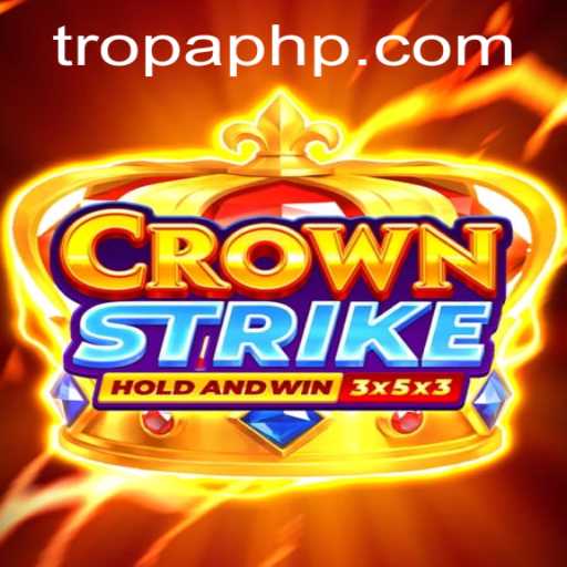The Rise of Crownstrike: Navigating the Dynamic World of Tropa